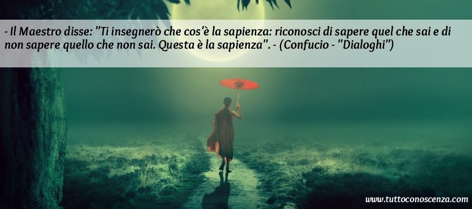 Frasi Di Confucio Tutto E Conoscenza Blog News It From Bit