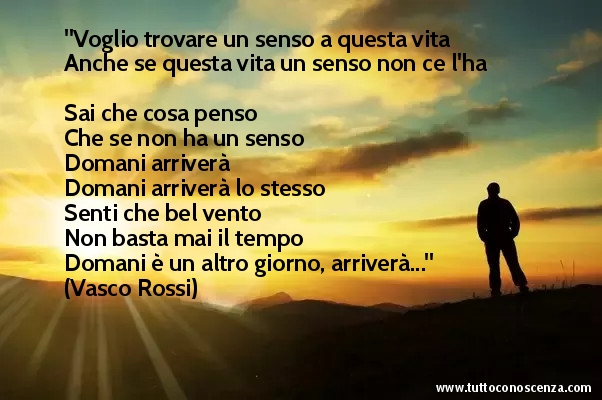 Frasi canzone Vasco Rossi - Un Senso