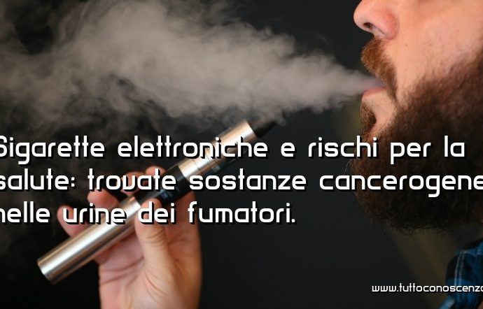 Sigarette elettroniche cancerogene