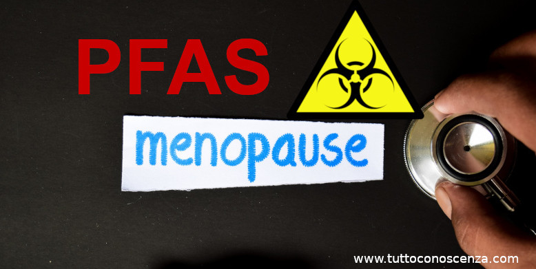 Pfas danni salute menopausa