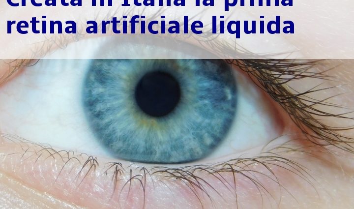 Retina artificiale liquida 2020